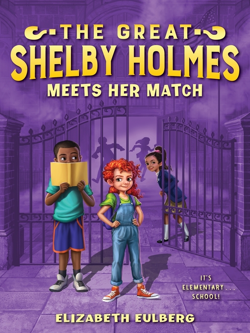 Cover image for The Great Shelby Holmes Meets Her Match